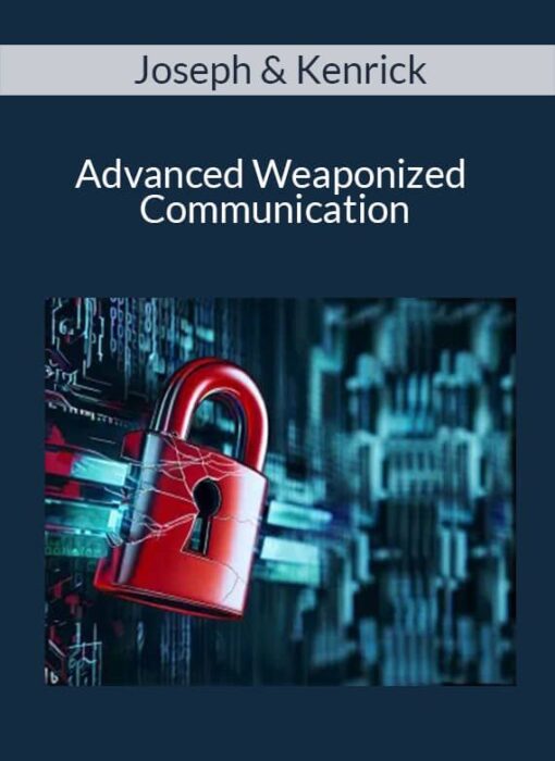 Dr Joseph Riggio & Kenrick Cleveland - Advanced Weaponized Communication